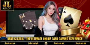 Brag Classic - The Ultimate Online Card Gaming Experience
