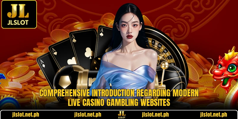 Comprehensive introduction regarding modern live casino gambling websites