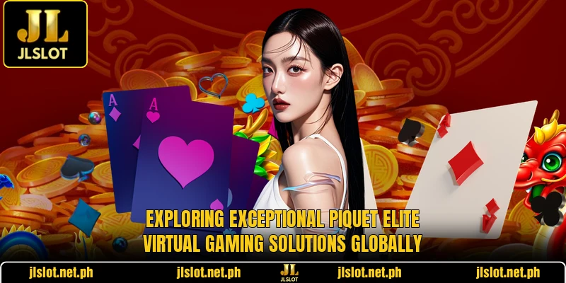 Exploring exceptional Piquet Elite virtual gaming solutions globally