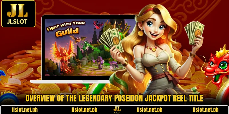 Overview of the legendary Poseidon Jackpot Reel title
