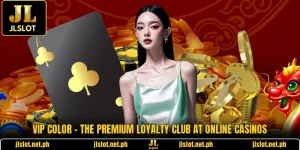 VIP Color - The Premium Loyalty Club At Online Casinos